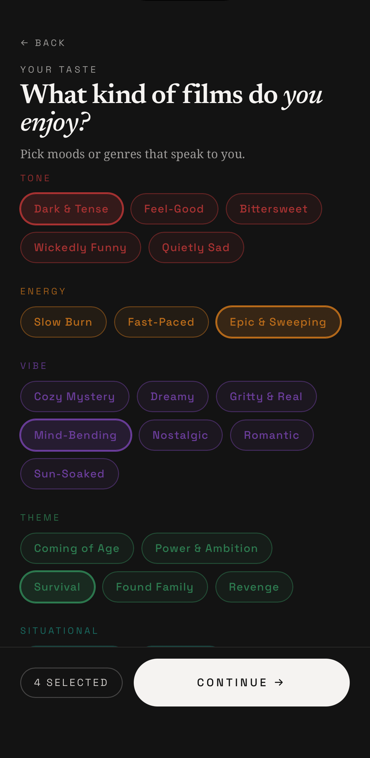 The app's mood and tag onboarding screen, where users pick from Tone, Energy, Vibe, and Theme tags instead of rating individual films